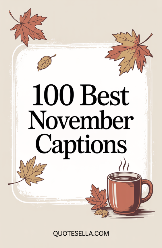 November Captions