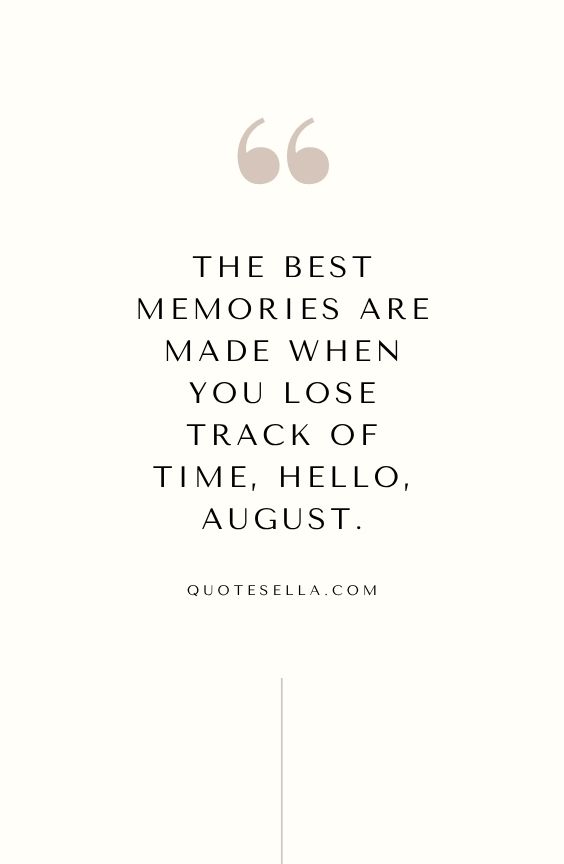August Quotes
