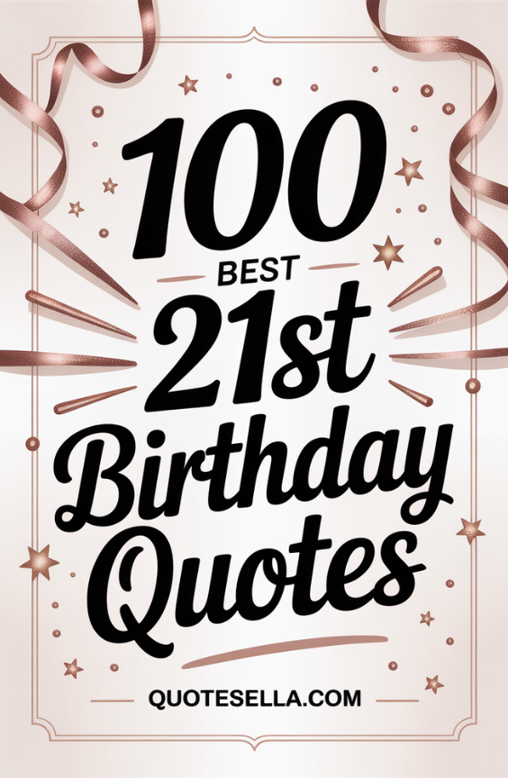 21st Birthday Quotes
