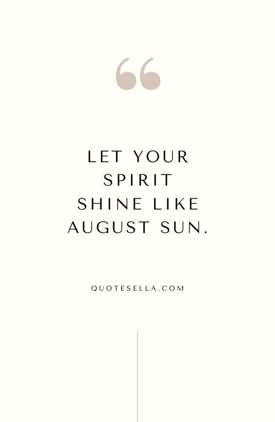 August Quotes