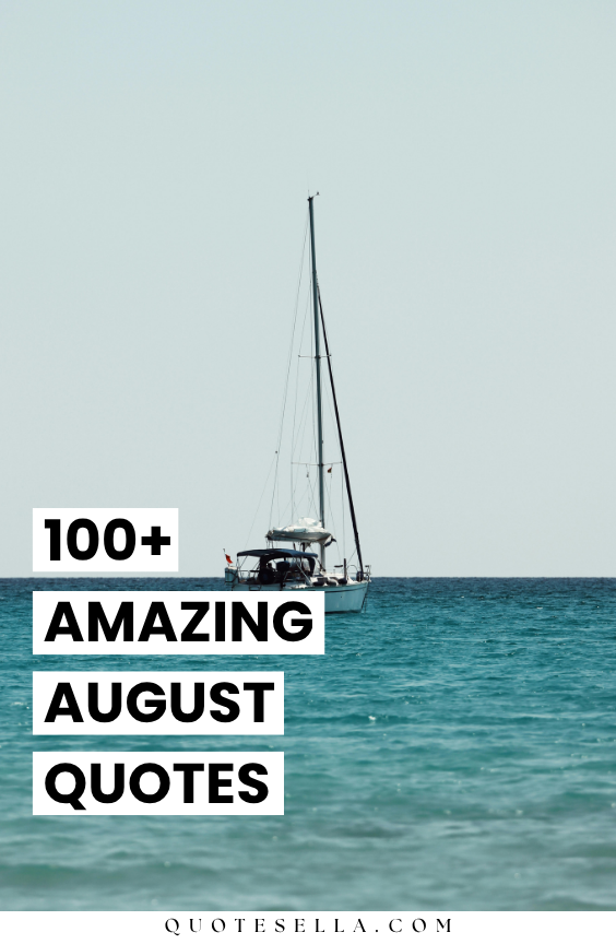 August Quotes