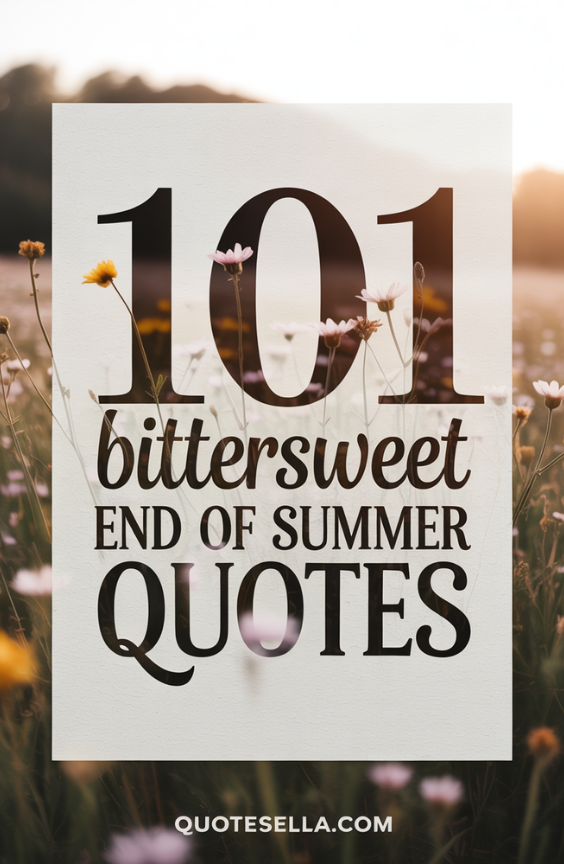 End of Summer Quotes