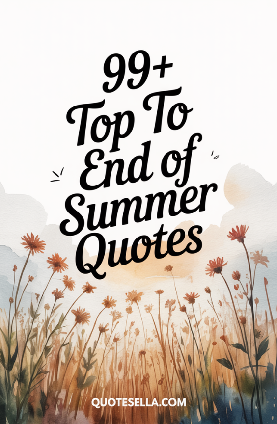 End of Summer Quotes