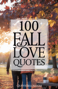 Fall Love Quotes