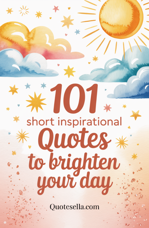 Short Inspirational Quotes