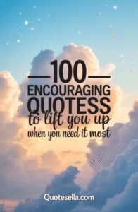 Encouraging Quotes